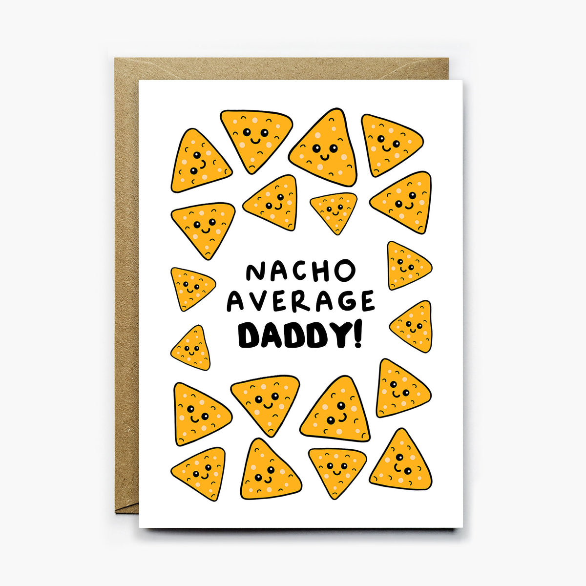 Nacho Average Daddy Card