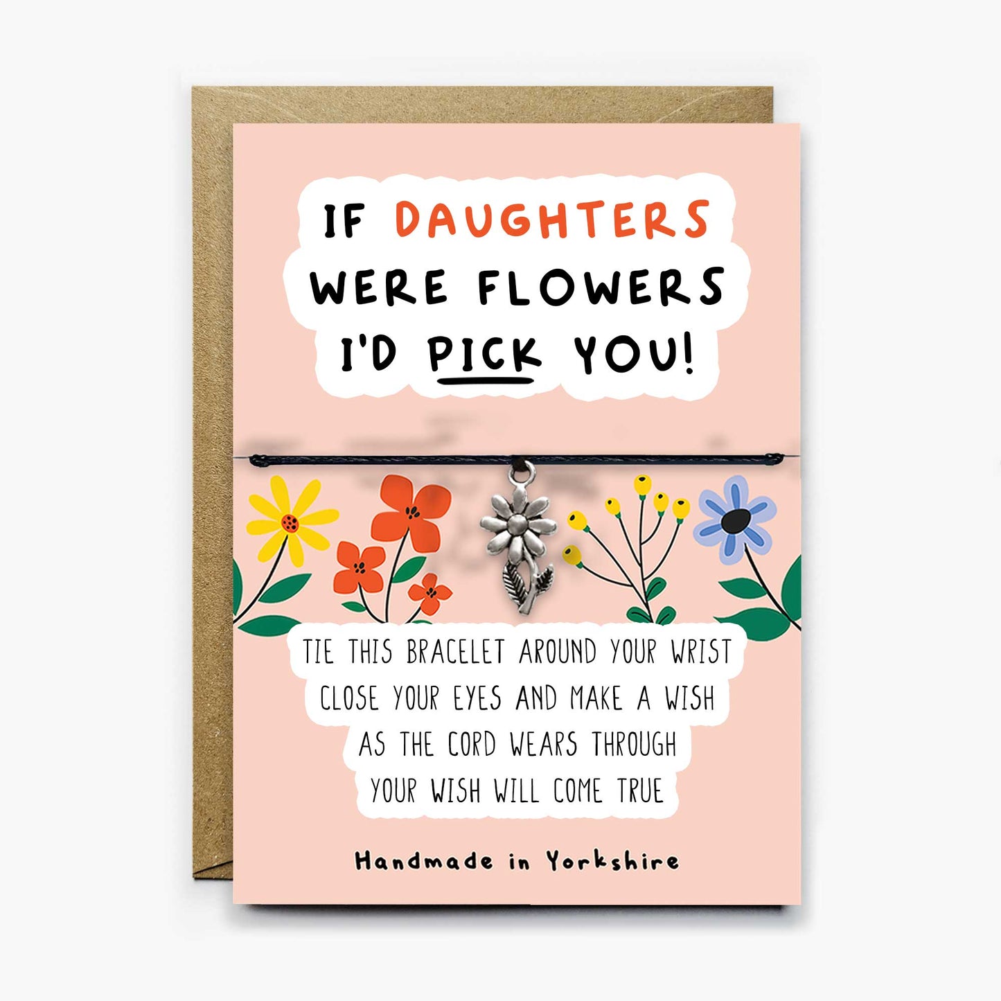 If Daughters Were Flowers Wish Bracelet