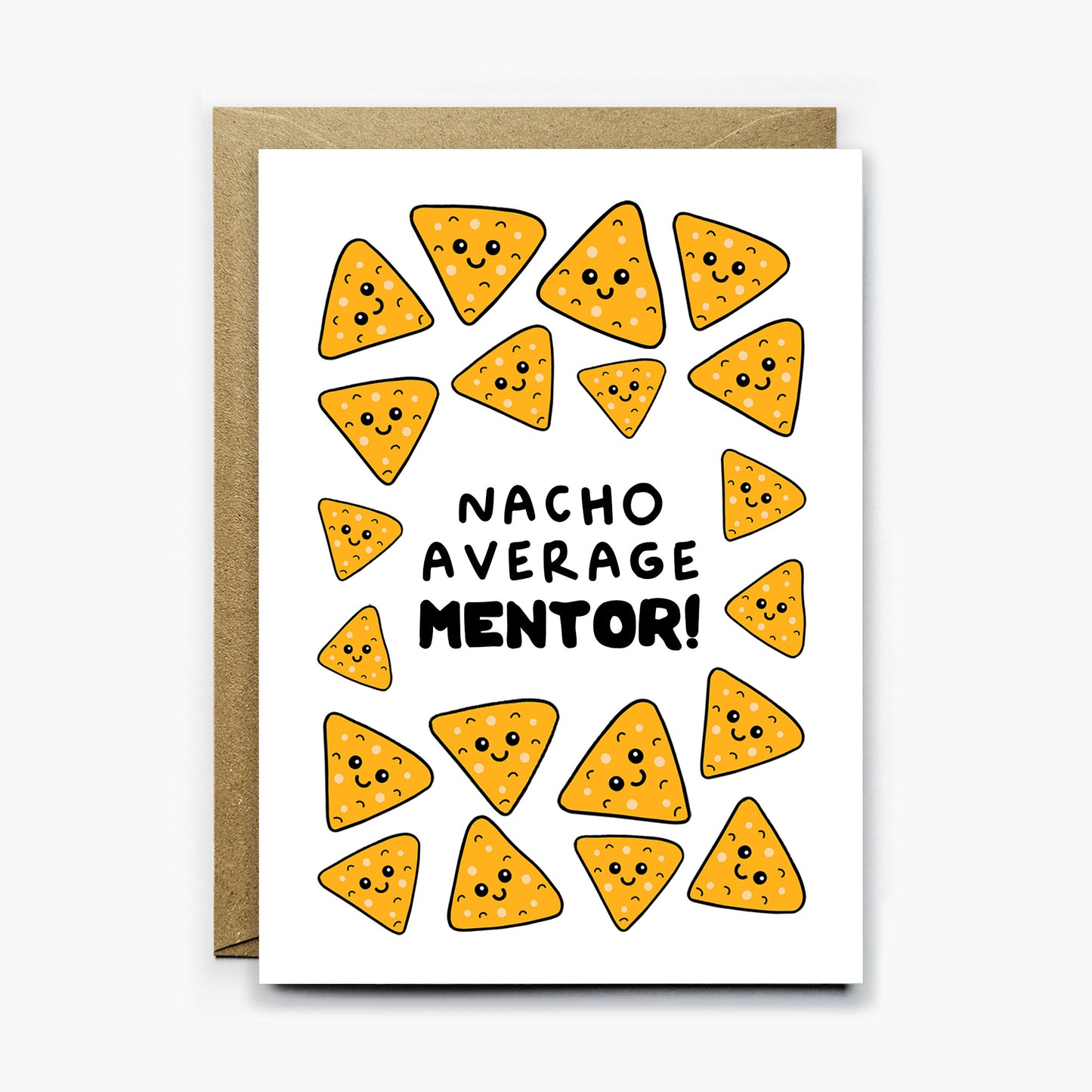 Nacho Average Mentor Card