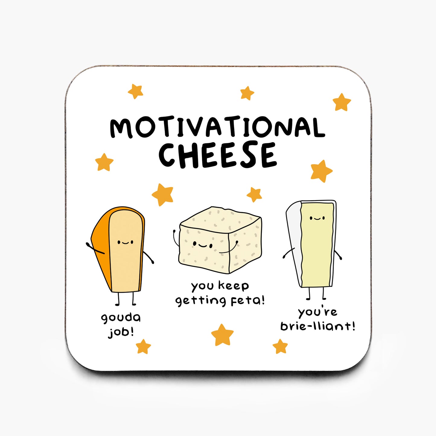 Motivational Cheese Coaster