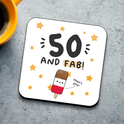50 And Fab Coaster