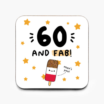 60 And Fab Coaster