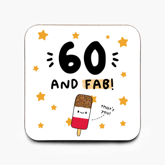 60 And Fab Coaster