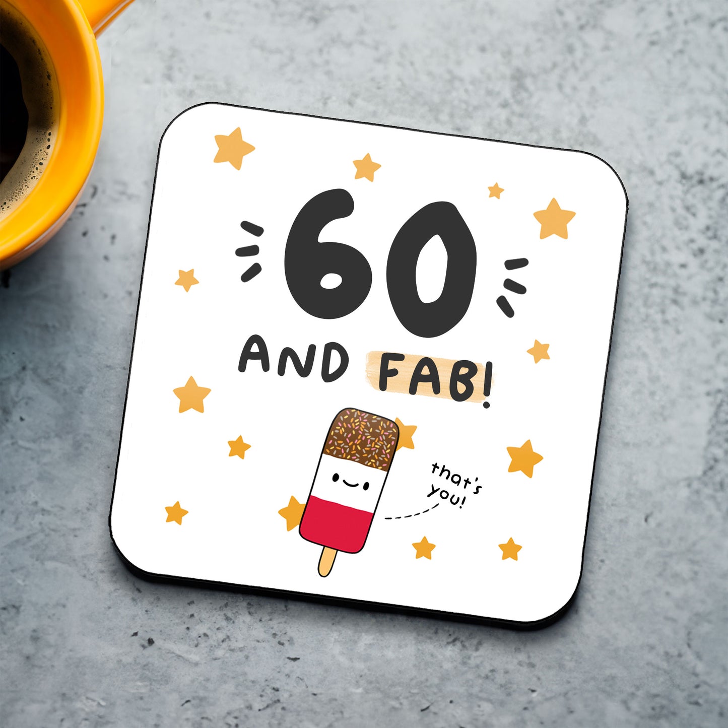 60 And Fab Coaster
