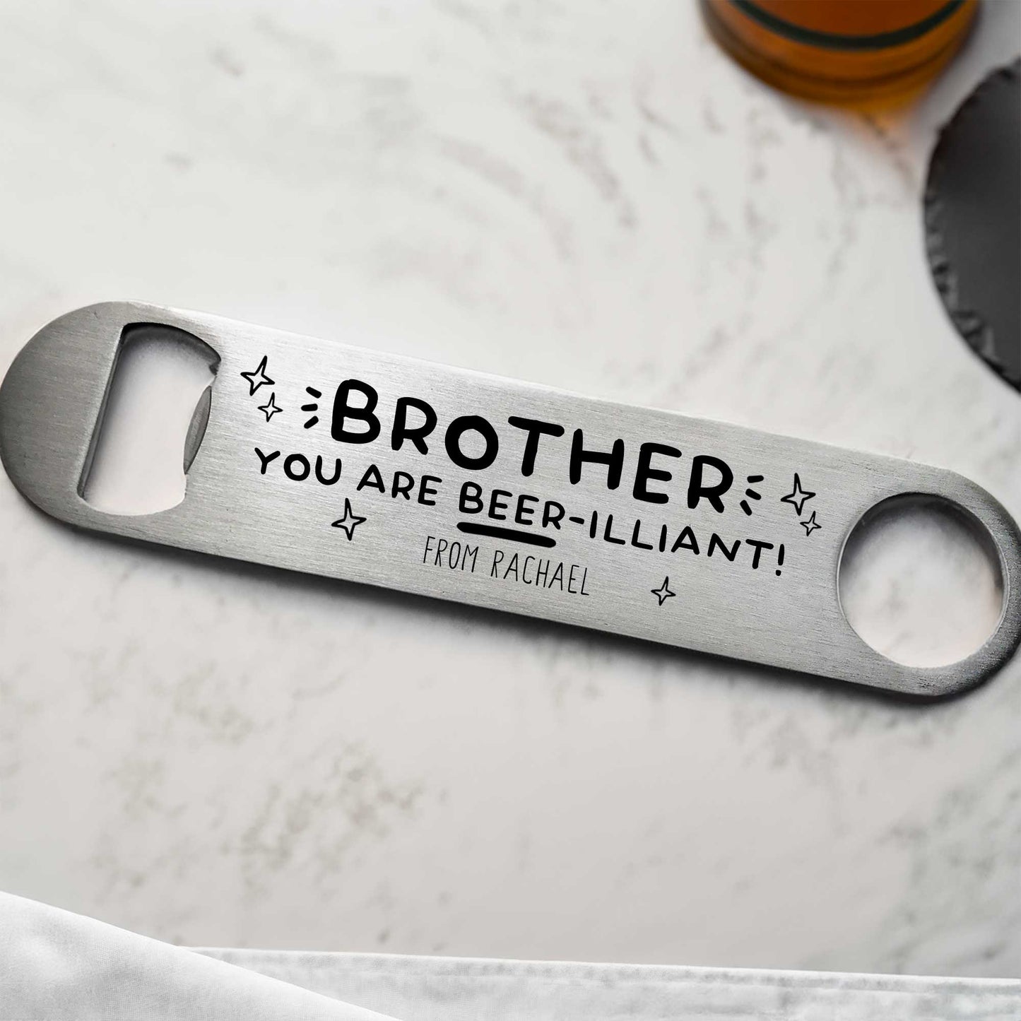 Personalised Beer-illiant Brother Bottle Opener