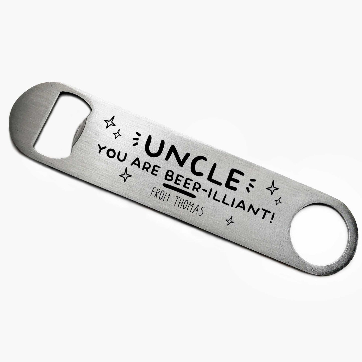 Personalised Beer-illiant Uncle Bottle Opener
