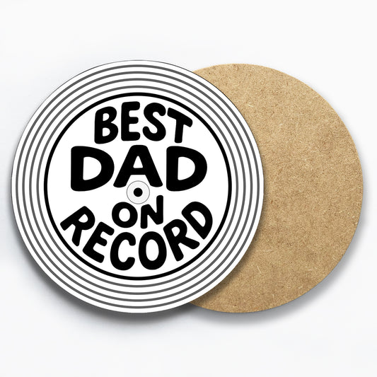 Best Dad On Record Coaster