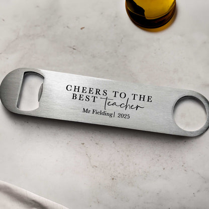 Personalised Cheers Best Teacher Bottle Opener