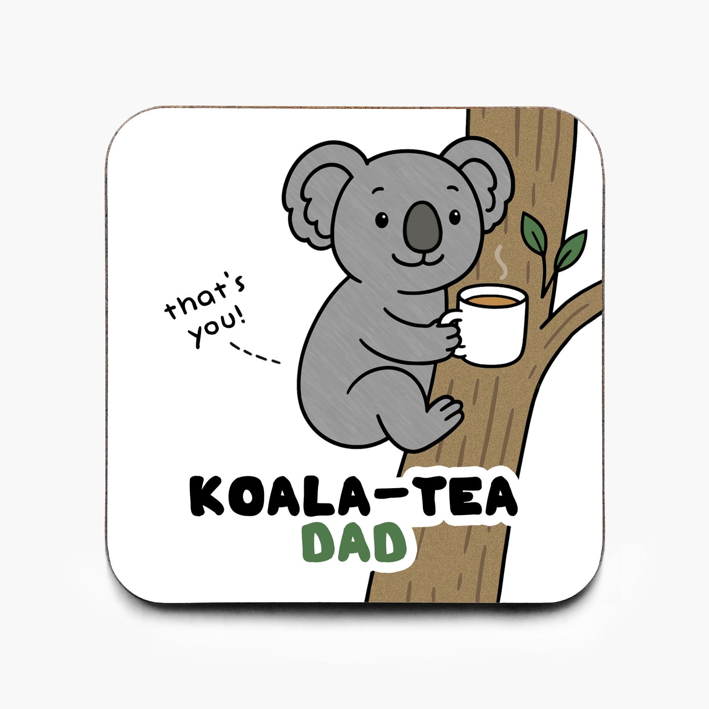 Koala-Tea Dad Coaster