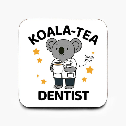 Koala Tea Dentist Coaster