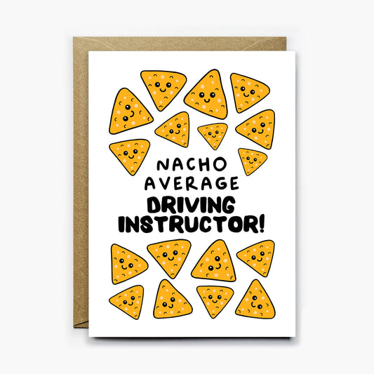 Nacho Average Driving Instructor Card