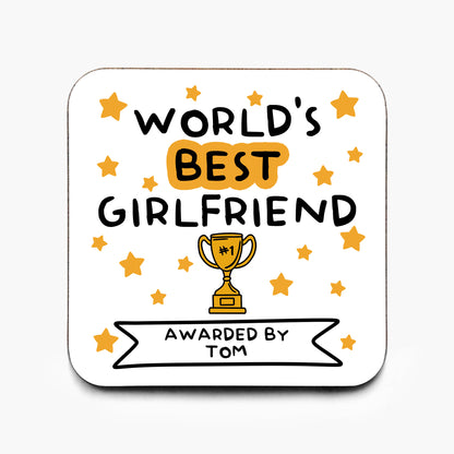 Personalised World's Best Girlfriend Coaster