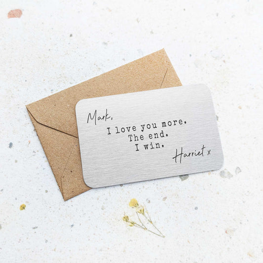 Personalised 'I Love You More' Wallet Card