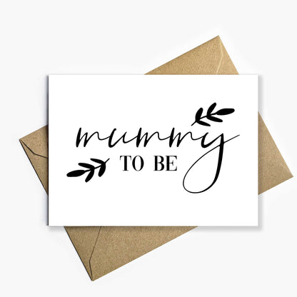 Mummy To Be Card