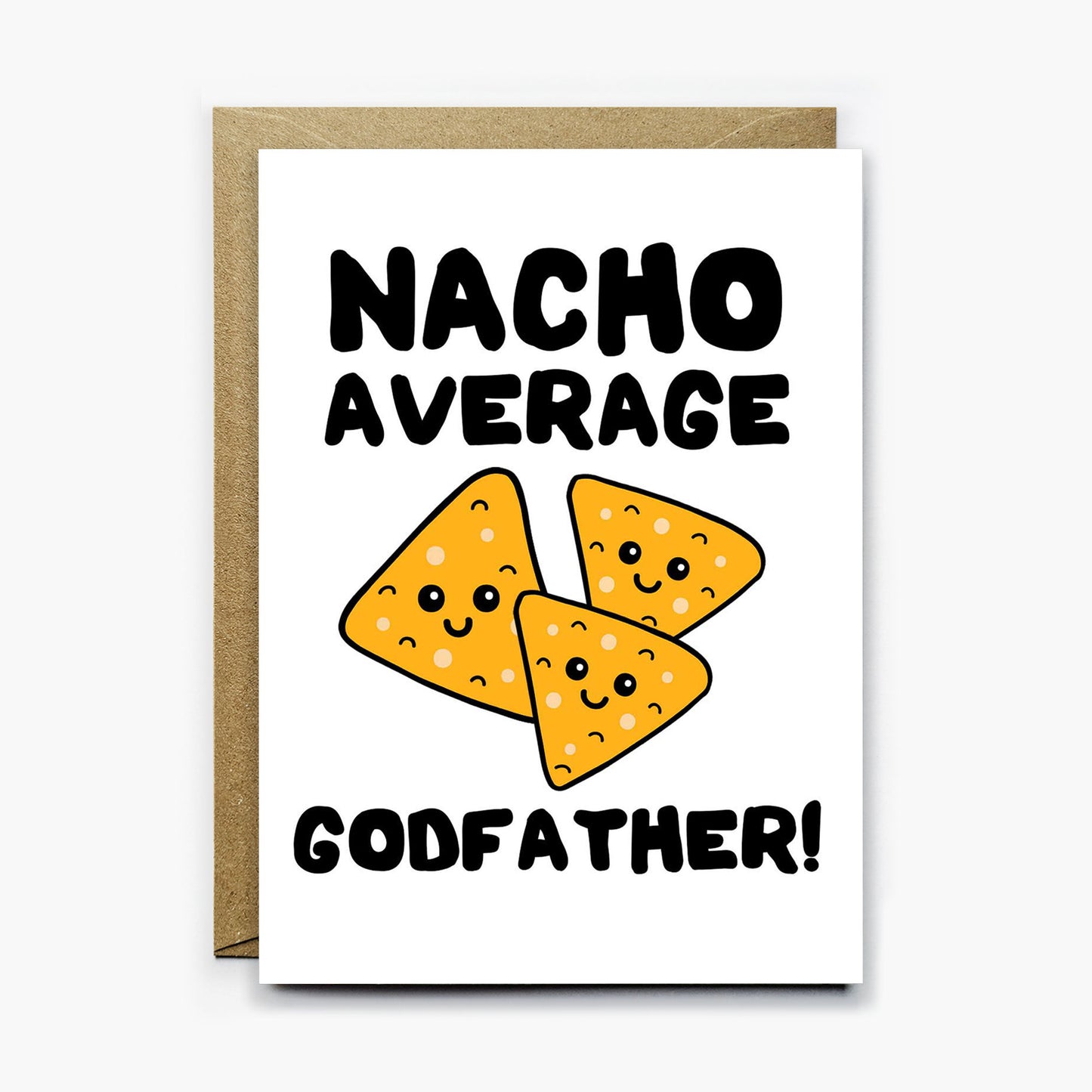 Nacho Average Godfather Card