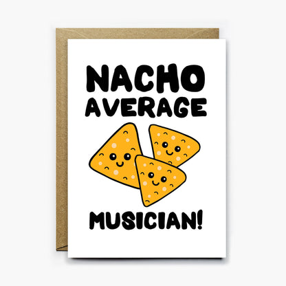 Nacho Average Musician Card