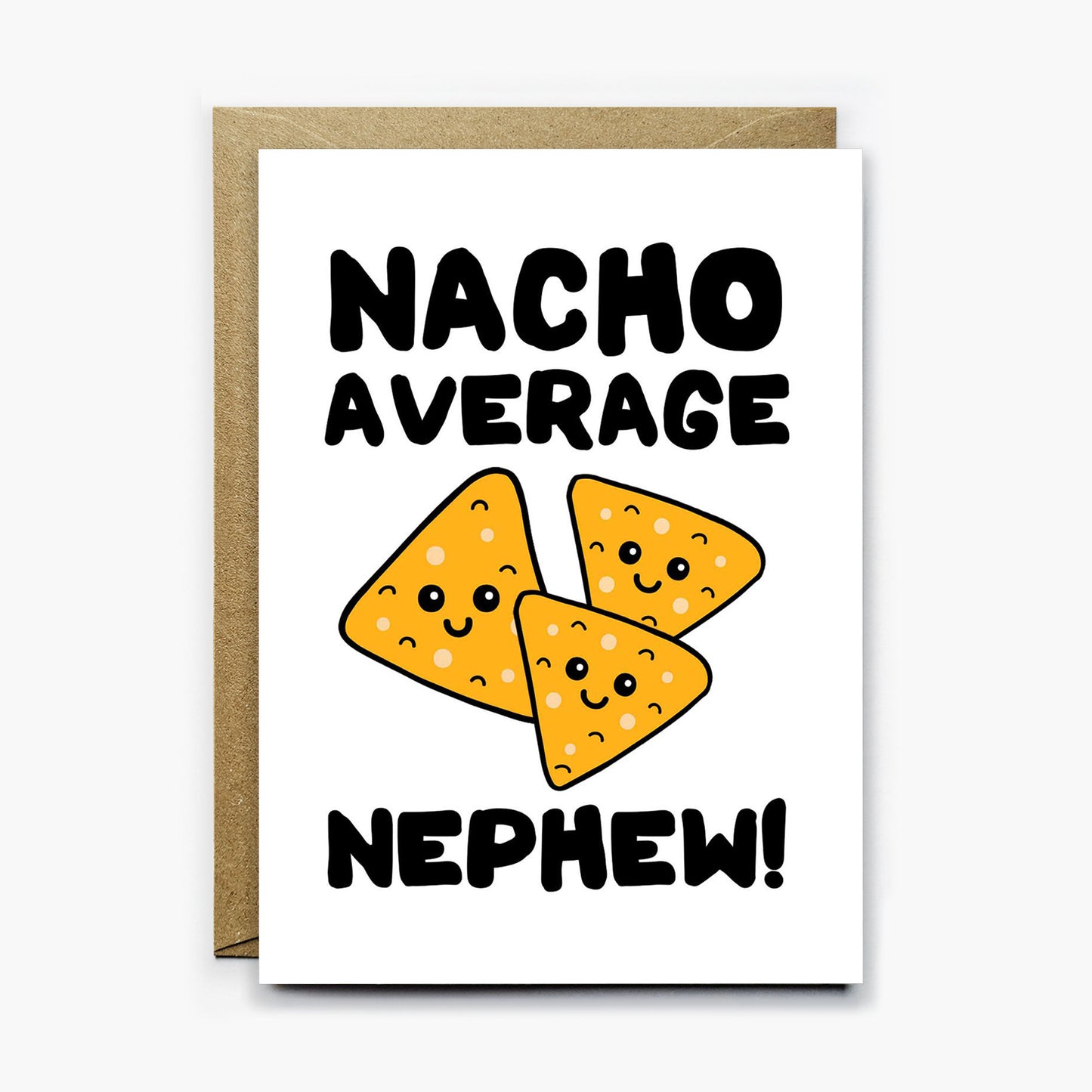 Nacho Average Nephew Card