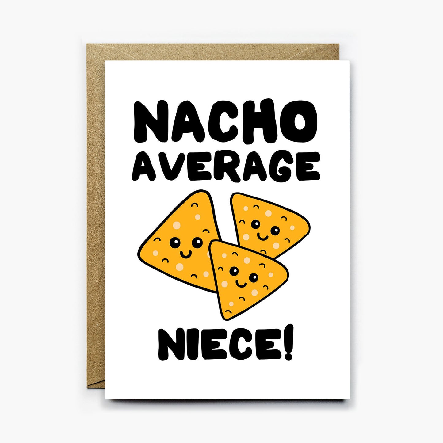 Nacho Average Niece Card
