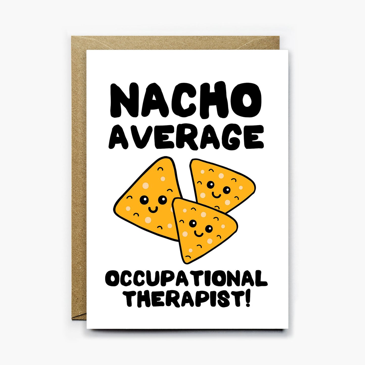 Nacho Average Occupational Therapist Card