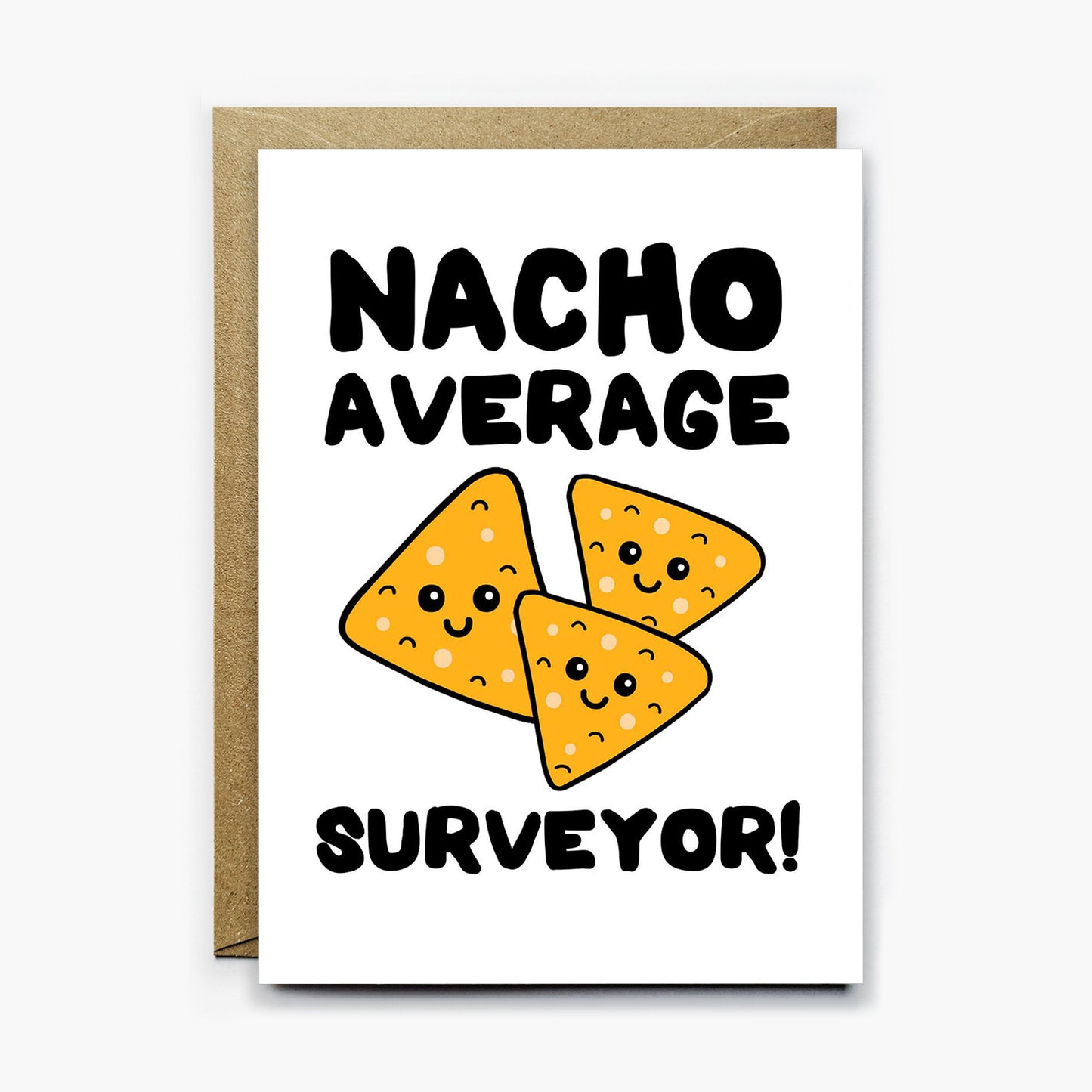 Nacho Average Surveyor Card