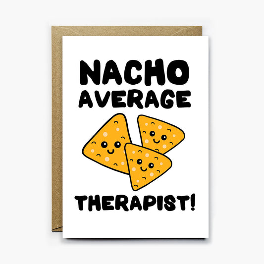 Nacho Average Therapist Card