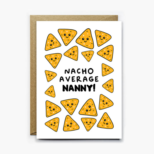 Nacho Average Nanny Card