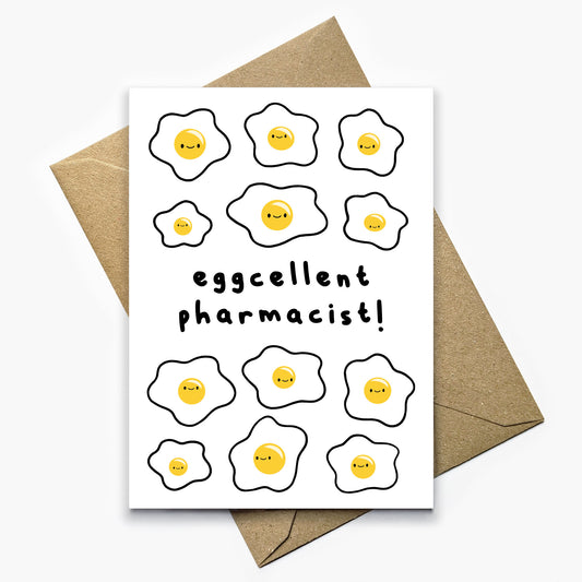 Eggcellent Pharmacist Card