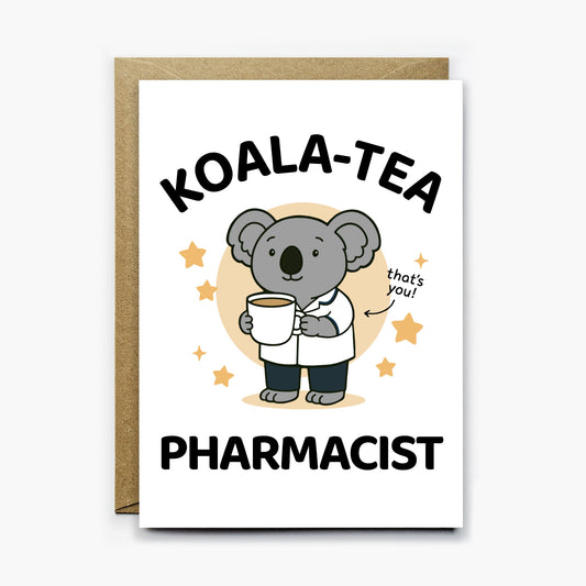 Koala Tea Pharmacist Card