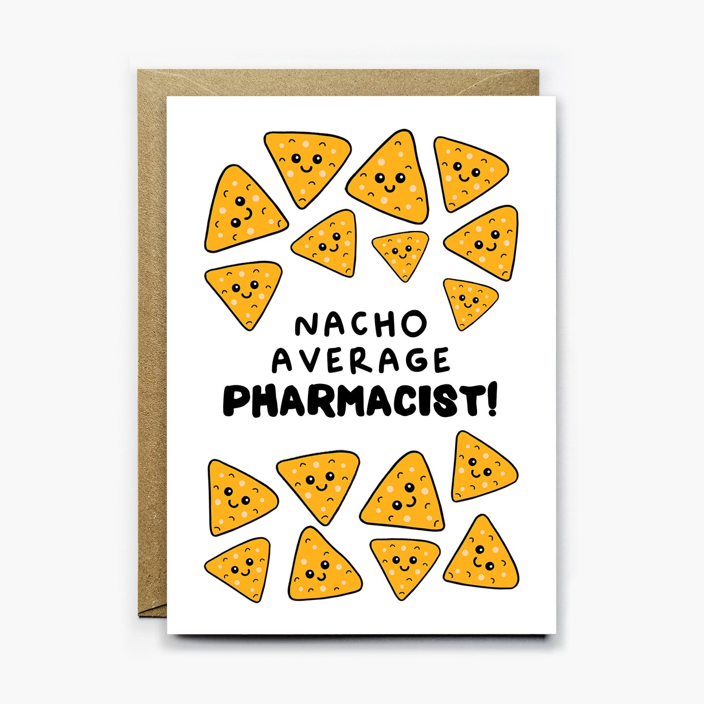 Nacho Average Pharmacist Card
