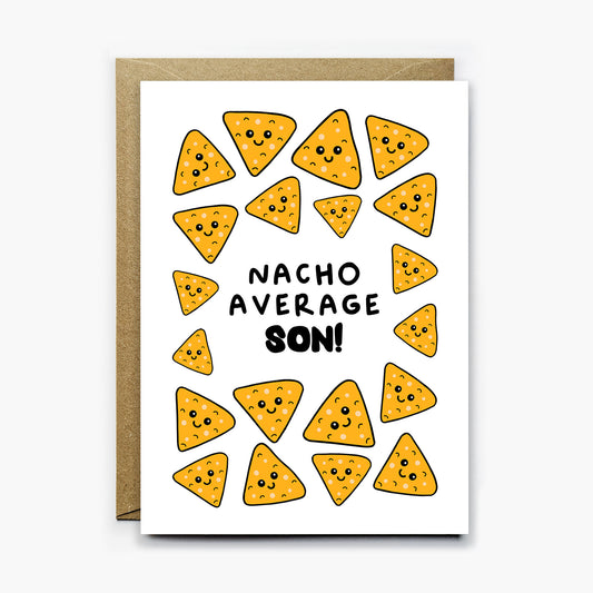 Nacho Average Son Card