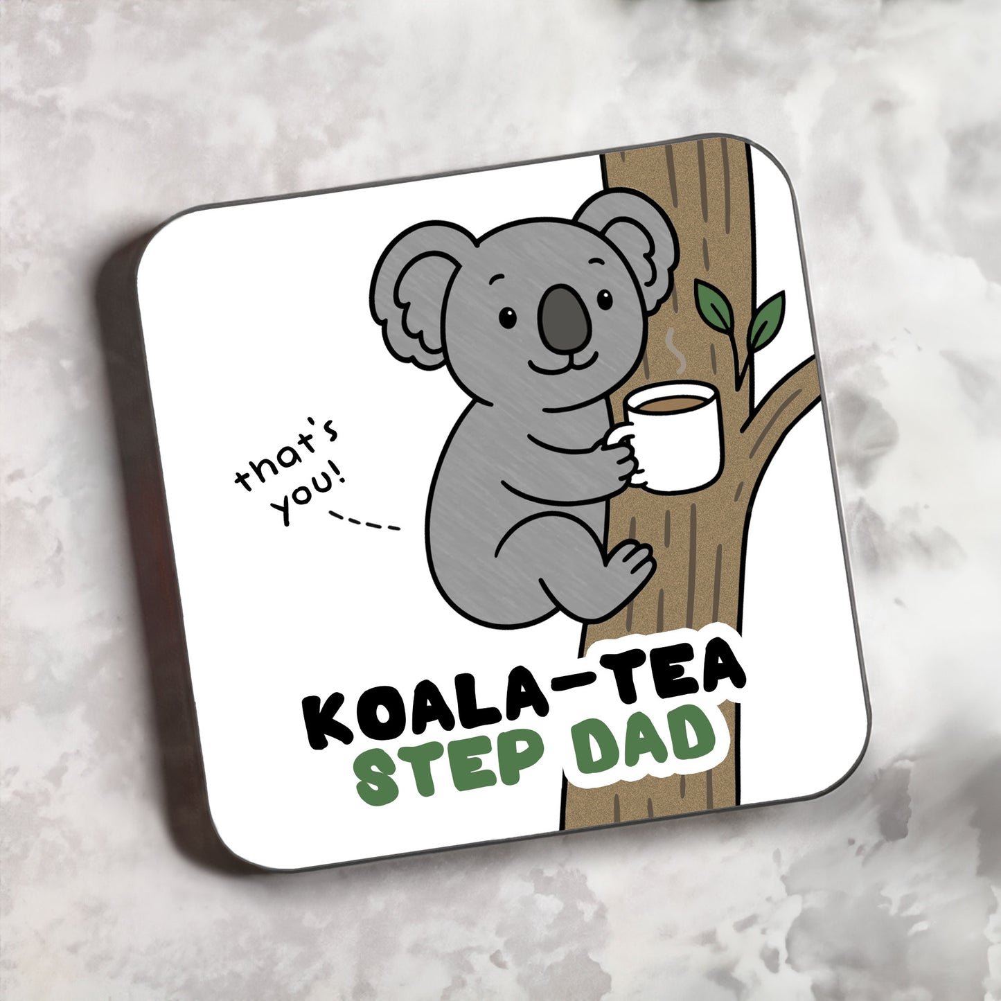 Koala-Tea Dad Coaster