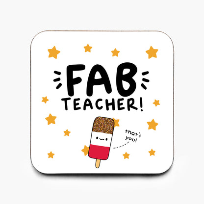 Fab Teacher Coaster