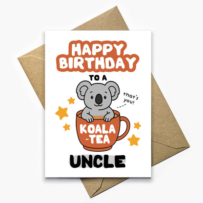 Koala-Tea Uncle Birthday Card
