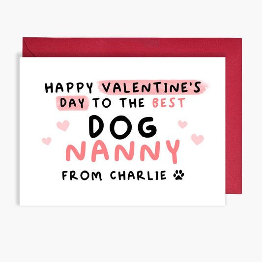 Personalised Dog Nanny Valentine's Day Card