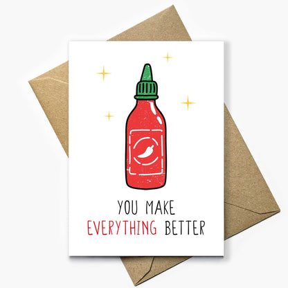 Hot Sauce 'You Make Everything Better' Card
