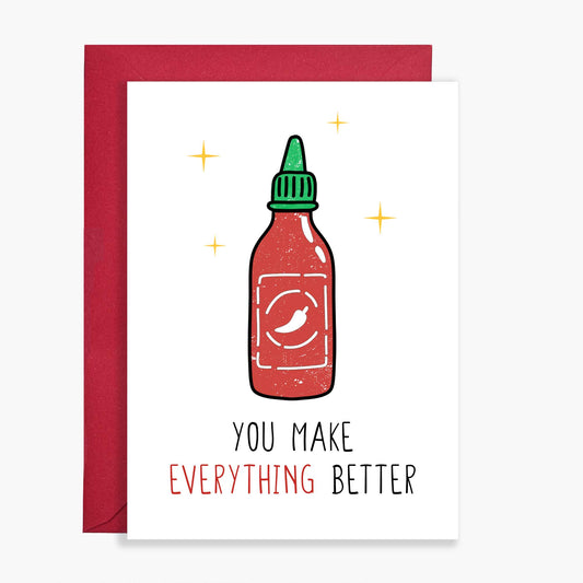 Hot Sauce 'You Make Everything Better' Card